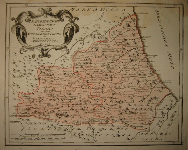 Reilly (von) Franz Johann Joseph Die Neapolitanischen Landschaft Teramo mit dem noerdlichen Theile der landschaft Abruzzo ultra 1791 Vienna
